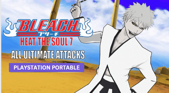 Bleach Heat The Soul 7 PSP Game