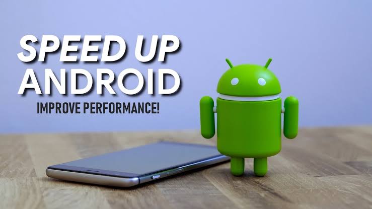 Best Way To Speed Up Your Android Phones