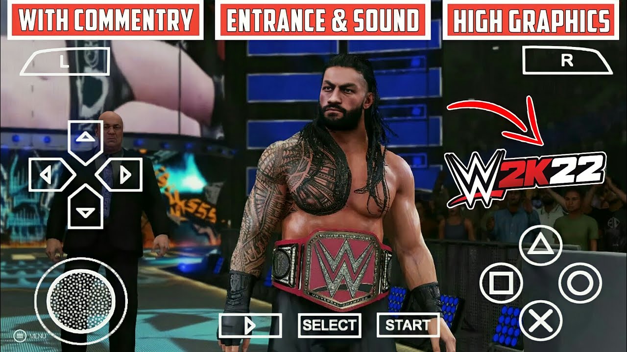 800 MB] WWE 2K22 GAMERNAFZ PSP - Android/PC, PSP Folder By PRO-X Gaming