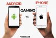 gaming on android vs ios