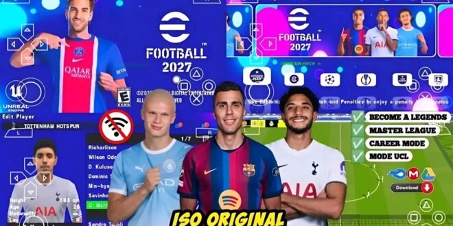 eFootball PES 2027 PSP Android Offline PS5 Camera | Efootball 2026 27 PSP UCL Update 