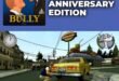 Bully Anniversary Edition