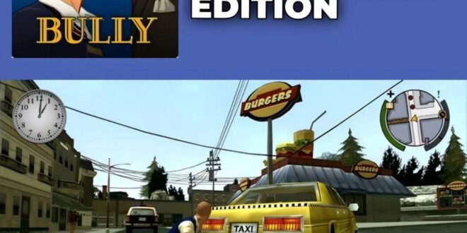 Bully Anniversary Edition