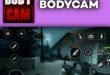 BodyCam Best Android